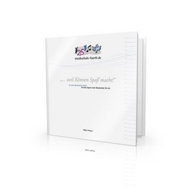 Jubiläumsbuch, 25 Jahre Musikschule Fürth Cover des Jubiläumsbuches der Musikschule Fürth: Titel ...weil Können Spaß macht. 25 Jahre Musikschule Fürth. Auf den Spuren einer Musikschule für Alle.