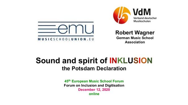 Startfolie des PowerPoint-Vortrages mit den Logos der European Musicschool Union und des Verbandes deutscher Musikschulen, darunter der Titel des Vortrages: Sound and spirit of Inclusion.