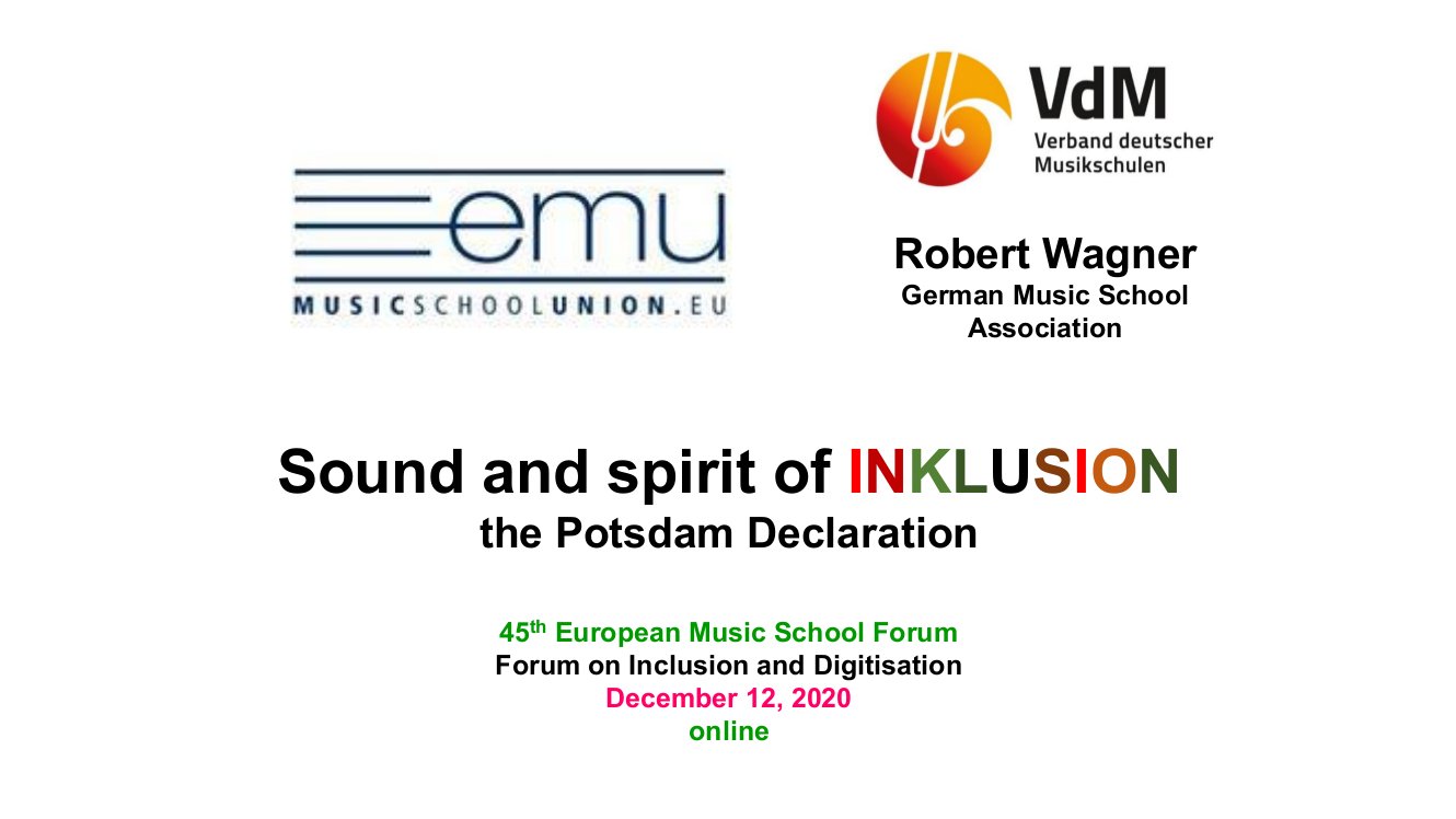 Startfolie des PowerPoint-Vortrages mit den Logos der European Musicschool Union und des Verbandes deutscher Musikschulen, darunter der Titel des Vortrages: Sound and spirit of Inclusion.